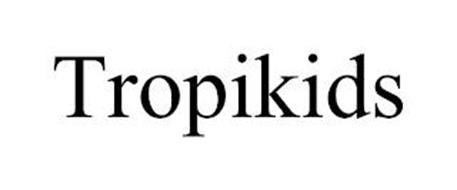TROPIKIDS