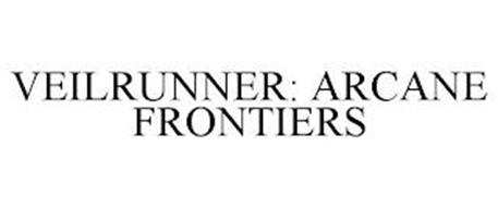 VEILRUNNER: ARCANE FRONTIERS
