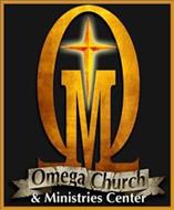 OMEGA CHURCH AND MINISTRIES...