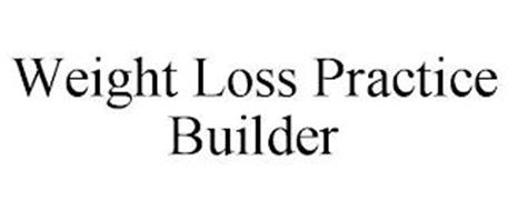 WEIGHT LOSS PRACTICE BUILDER