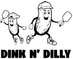 DINK N' DILLY