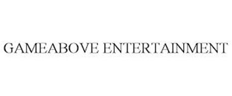 GAMEABOVE ENTERTAINMENT