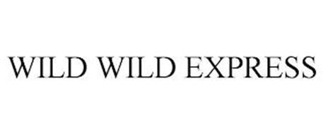 WILD WILD EXPRESS