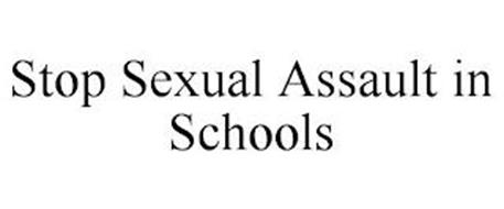 STOP SEXUAL ASSAULT IN SCHOOLS
