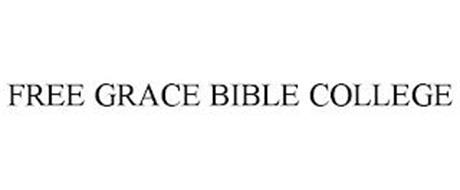 FREE GRACE BIBLE COLLEGE