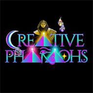 CREATIVE PHARAOHS