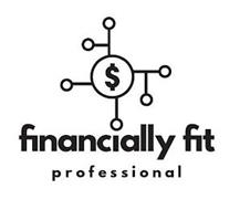 FINANCIALLY FIT PROFESSIONAL