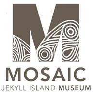M MOSAIC JEKYLL ISLAND MUSEUM