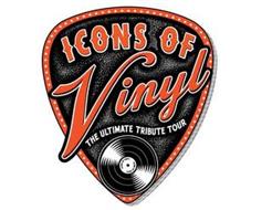 ICONS OF VINYL THE ULTIMATE TRIBUTE TOUR