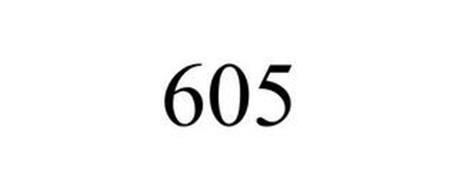 605 Trademark of 605, LLC Serial Number: 87159624 :: Trademarkia Trademarks