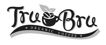 TRU BRU ORGANIC COFFEE Trademark of Abboud, Suely. Serial Number ...