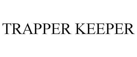 TRAPPER KEEPER Trademark of ACCO Brands Corporation. Serial Number ...