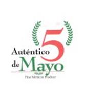 AUTÉNTICO 5 DE MAYO FINE MEXICAN PRODUCE