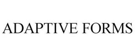 ADAPTIVE FORMS