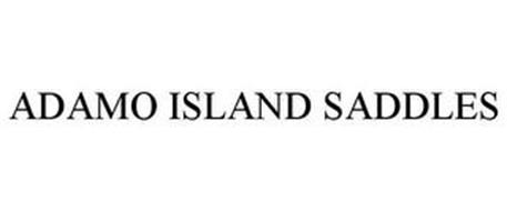 ADAMO ISLAND SADDLES