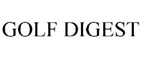 GOLF DIGEST Trademark of Advance Magazine Publishers Inc. Serial Number ...