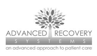 ADVANCED RECOVERY SYSTEMS AN ADVANCED APPROACH TO PATIENT CARE