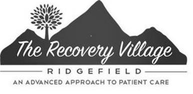 THE RECOVERY VILLAGE RIDGEFIELD AN ADVANCED APPROACH TO PATIENT CARE