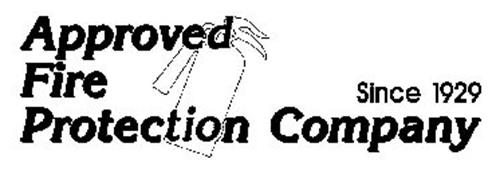 APPROVED FIRE PROTECTION COMPANY SINCE 1929