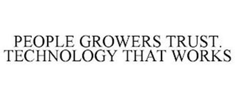 PEOPLE GROWERS TRUST. TECHNOLOGY THAT WORKS