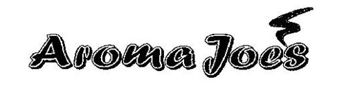 AROMA JOE'S Trademark of AJ IP HOLDER, LLC Serial Number: 76700093