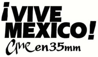 ¡VIVE MEXICO! CINE EN 35 MM