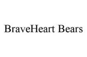 BRAVEHEART BEARS
