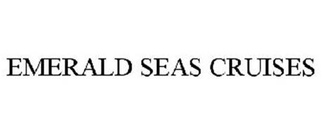 EMERALD SEAS CRUISES Trademark of AMERICAN CRUISE LINES, INC. Serial ...