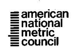 AMERICAN NATIONAL METRIC COUNCIL