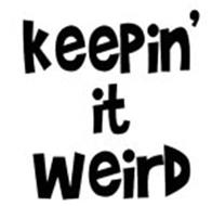 which city says keep it weird