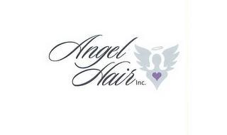 ANGEL HAIR INC. Trademark of AngelHair, Inc. Serial Number: 87241913 ...
