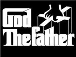 God The Father Trademark Of Anthony Oddo Serial Number: 77889152 