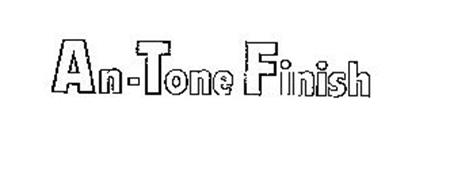 AN-TONE FINISH