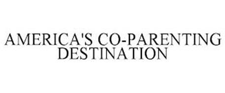 AMERICA'S CO-PARENTING DESTINATION