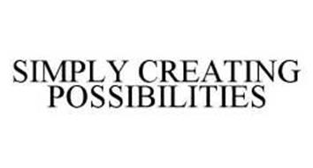 SIMPLY CREATING POSSIBILITIES