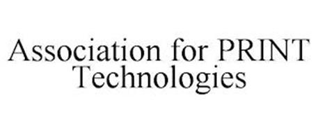ASSOCIATION FOR PRINT TECHNOLOGIES