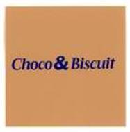 CHOCO & BISCUIT