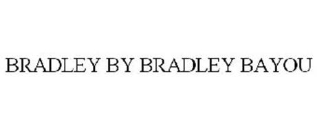 BRADLEY BY BRADLEY BAYOU