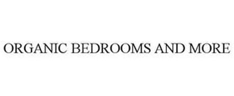 ORGANIC BEDROOMS AND MORE