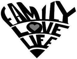 FAMILY LOVE LIFE