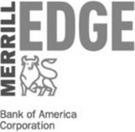 MERRILL EDGE BANK OF AMERICA CORPORATION
