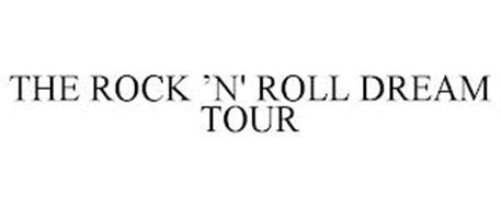 THE ROCK 'N' ROLL DREAM TOUR