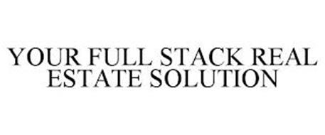 YOUR FULL STACK REAL ESTATE SOLUTION