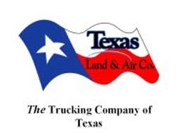 TEXAS LAND & AIR CO. THE TRUCKING COMPANY OF TEXAS Trademark of Bennett ...