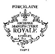 PORCELAINE 1737 ANCIENNE MANUFACTURE ROYALE DE LIMOGES FRANCE Trademark ...