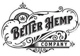 BETTER HEMP COMPANY