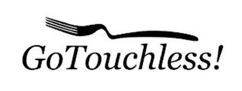 GO TOUCHLESS!