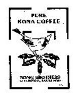 PURE KONA COFFEE BONG BROTHERS