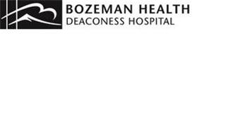 BOZEMAN HEALTH DEACONESS HOSPITAL Trademark of Bozeman Deaconess Health