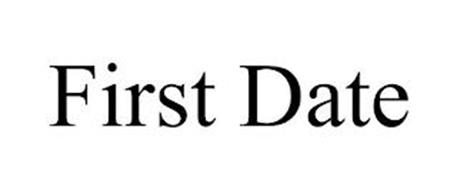 FIRST DATE
